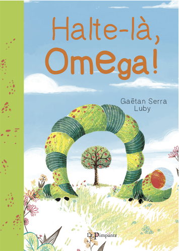 Halte-là, Oméga !
