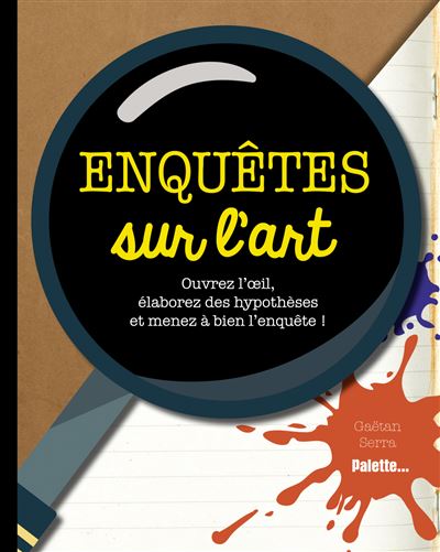 Enquêtes sur l’art